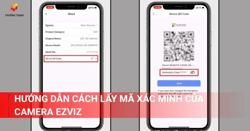 Hướng dẫn cách lấy mã xác minh của camera Ezviz