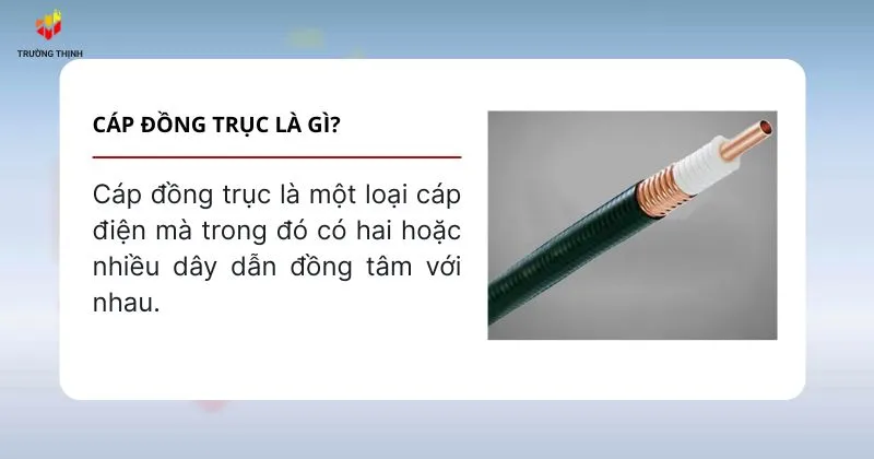 Cáp đồng trục là gì?