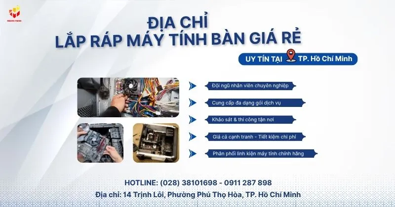 Trường Thịnh – Đơn vị lắp ráp máy tính để bàn giá rẻ uy tín