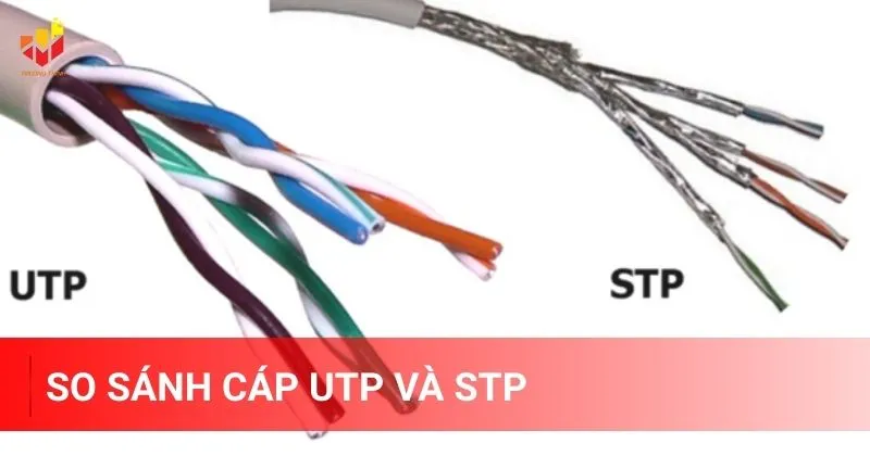 So sánh cáp UTP và STP