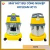 Máy hút bụi công nghiệp Hiclean HC15