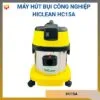 Máy hút bụi công nghiệp Hiclean HC15A