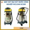 Máy hút bụi hút nước công nghiệp Hiclean HC380