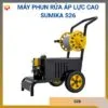 Máy phun rửa áp lực cao Sumika S26