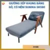 Giường xếp khung bằng gỗ, có nệm Sumika SKS80