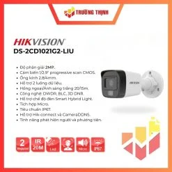 Camera Hikvision DS-2CD1021G2-LIU chính hãng, phù hợp lắp đặt cho nhà ở, cửa hàng, văn phòng và hệ thống giám sát chuyên nghiệp.