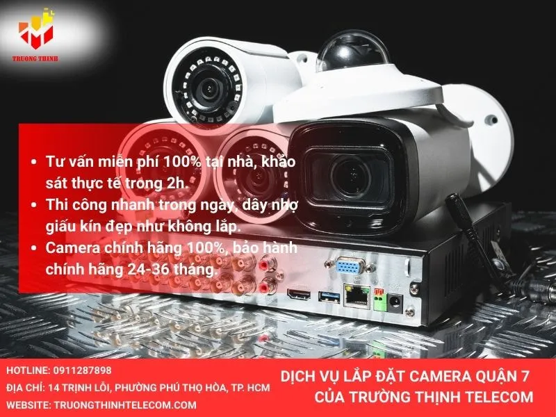 Dịch vụ lắp đặt camera quan 7 cua Trường Thịnh Telecom