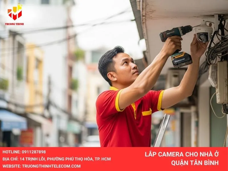 Lắp camera cho nhà ở tại quận Tân Bình
