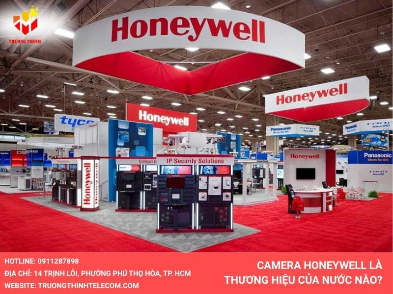 Nguồn gốc Camera Honeywell