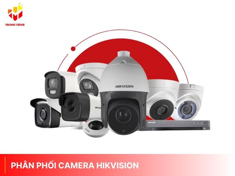 Phân phối camera Hikvision