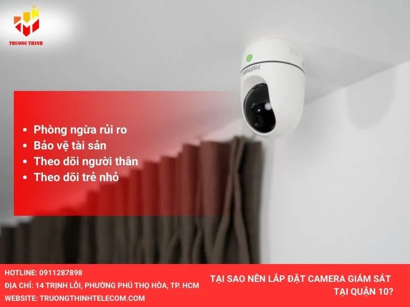 Tại sao nên lắp đặt camera giám sát quận 10
