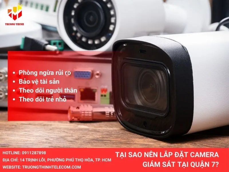 Tại sao nên lắp đặt camera giám sát quận 7