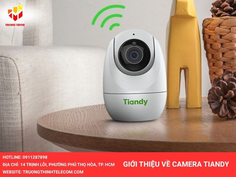 Giới thiệu Camera Tiandy