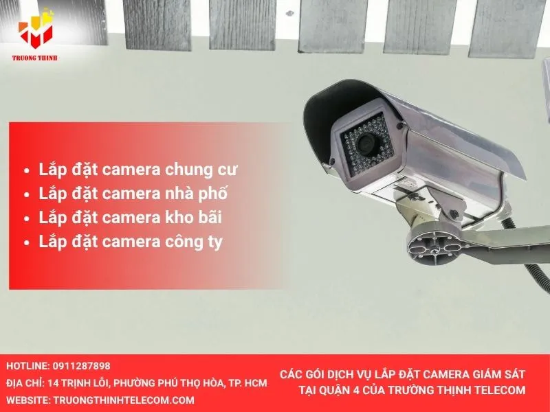 Các gói dịch vụ lắp đặt camera quận 4 của Trường Thịnh