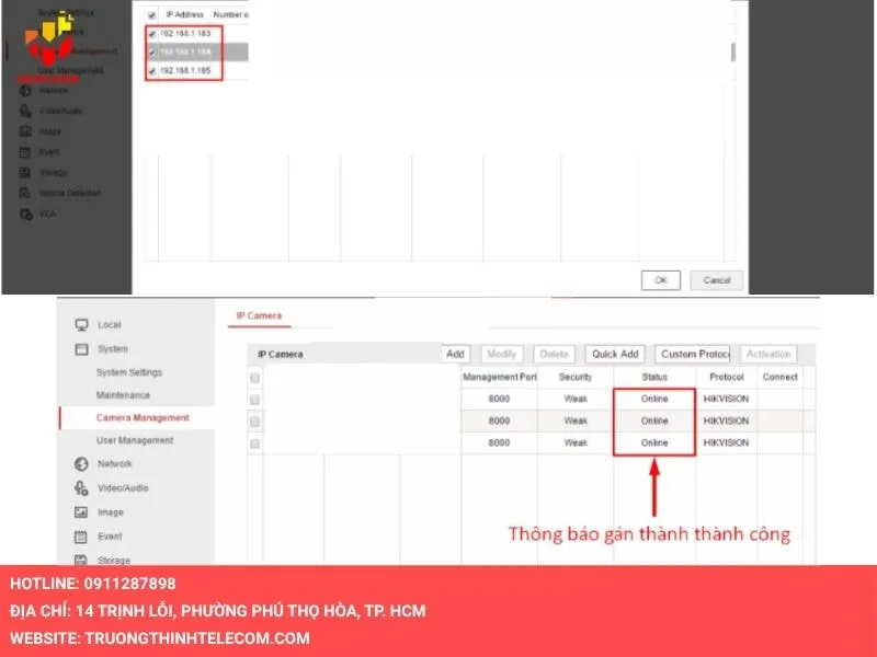 Cài đặt hàng loạt camera IP Hikvision thành công