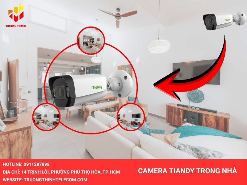 Camera Tiandy trong nhà