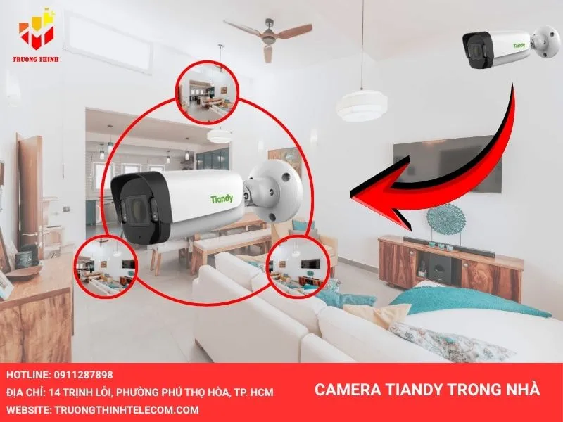 Camera Tiandy trong nhà