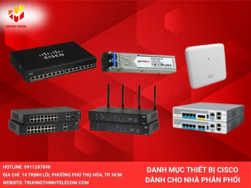 Danh mục thiết bị cisco cho nhà phân phối