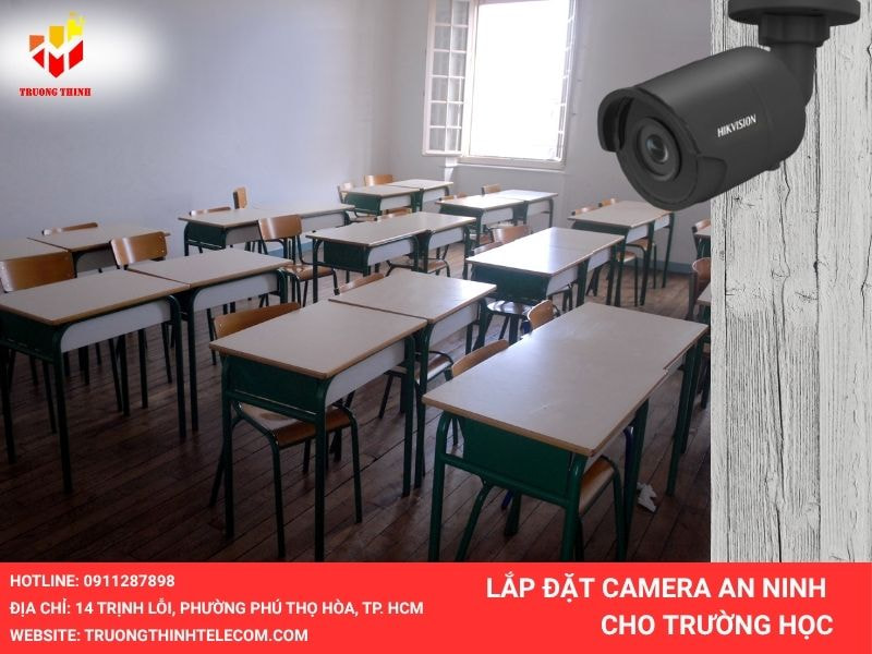 Lắp đặt camera an ninh cho trường học ở quận 10
