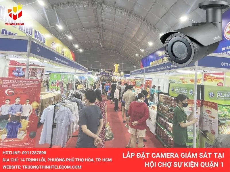 Lắp đặt camera hội chợ quận 1