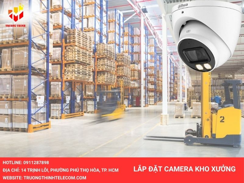 Lắp đặt camera kho xưởng quận 1