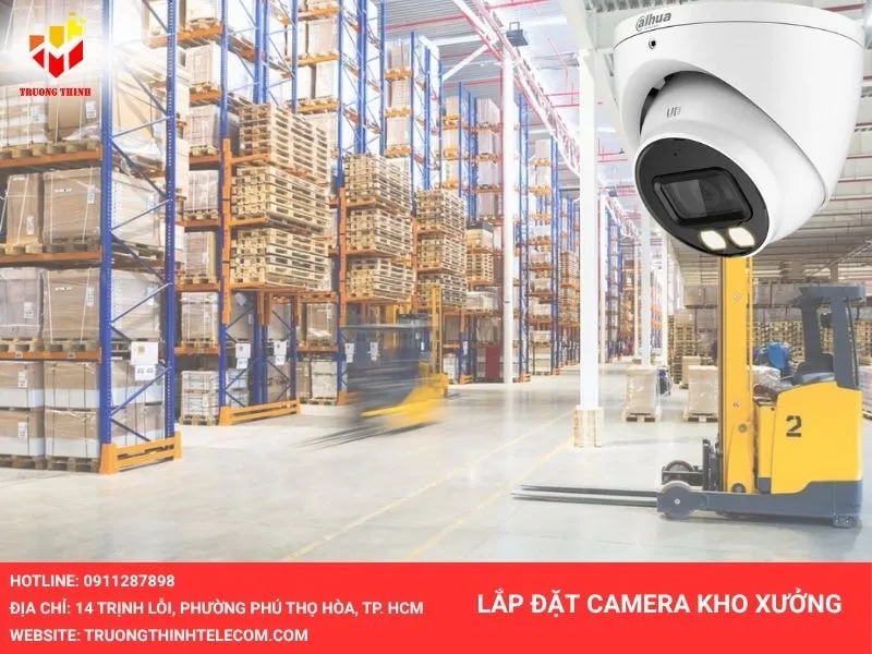 Lắp đặt camera kho xưởng quận 1
