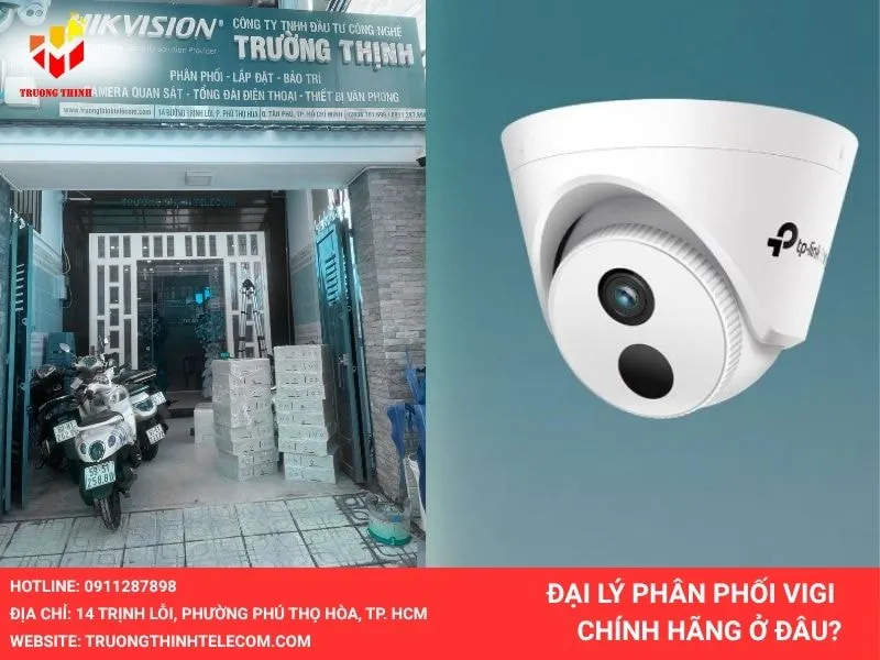 Phân phối Camera Vigi Tp-Link chính hãng