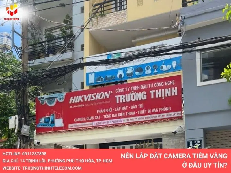 Nên lắp đặt camera tiệm vàng ở đâu uy tín?