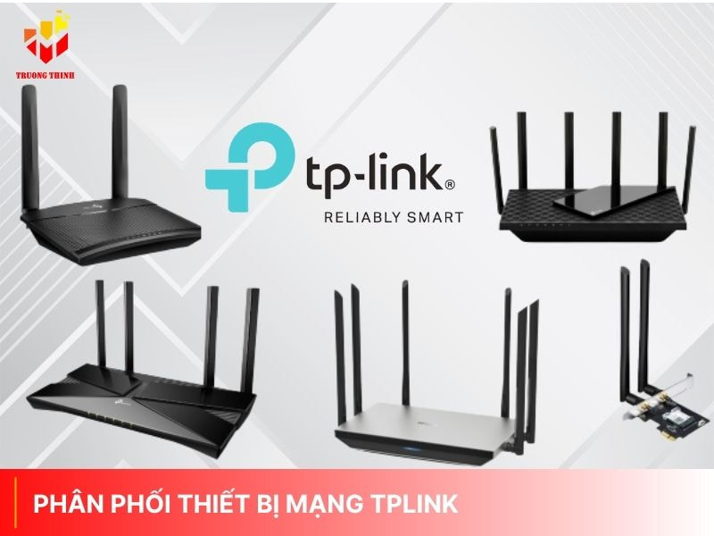 Phân phối thiết bị mạng Tplink