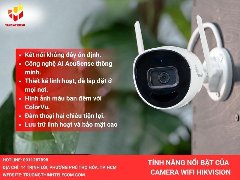 Tính năng nổi bật của Camera Hikvision