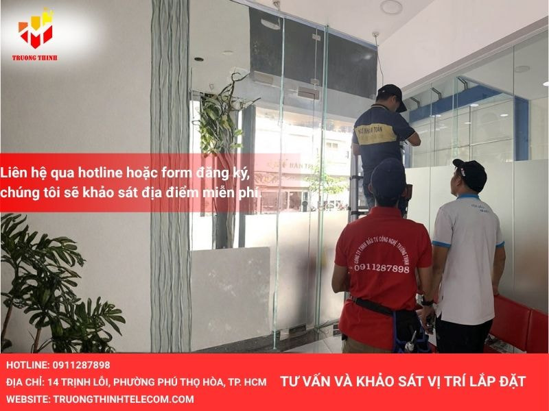 Tư vấn và khảo sát vị trí lắp đặt camera quan sát