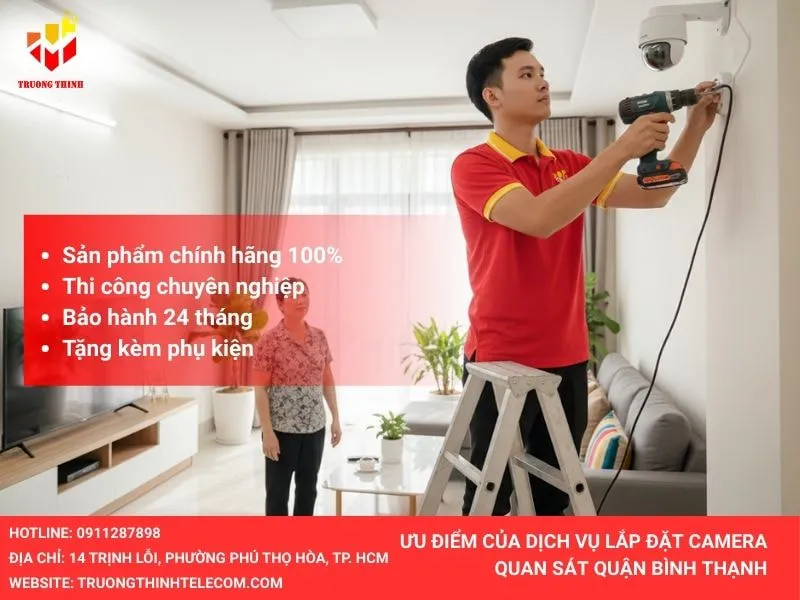 Ưu điểm dịch vụ lắp đặt camera quan sát quận Bình Thạnh