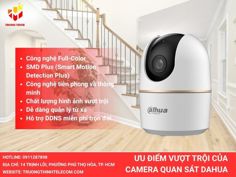 Ưu điểm vượt trội của Camera Dahua