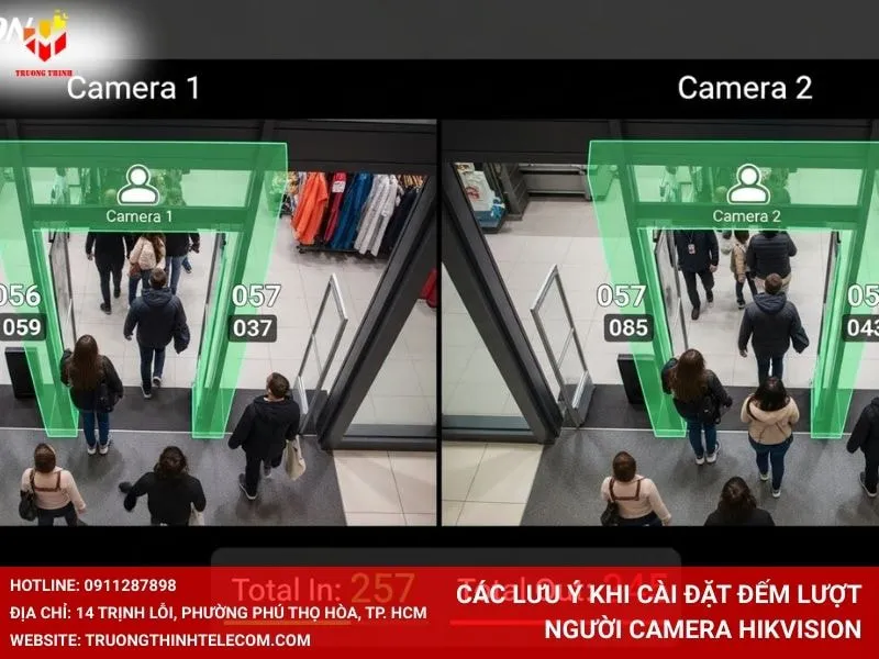 Các lưu ý khi cài đặt đếm lượt người camera Hikvision