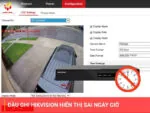Đầu ghi hikvision hiển thị sai ngày giờ