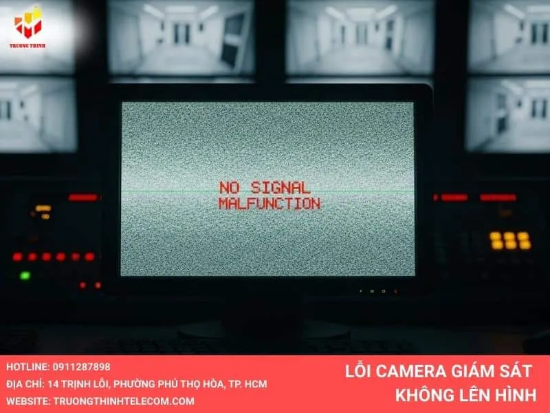 L;ỗi camera giám sát không lên hình
