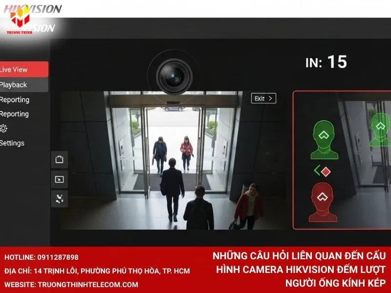 Những câu hỏi liên quan đến cấu hình camera Hikvision đếm lượt người ống kính kép