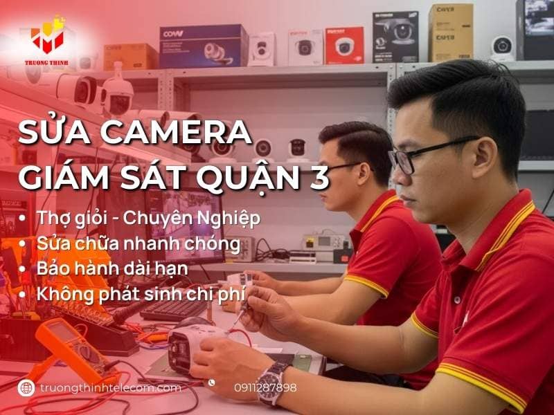 Sửa camera quận 3