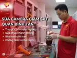 Sửa camera giám sát quận Bình Tân