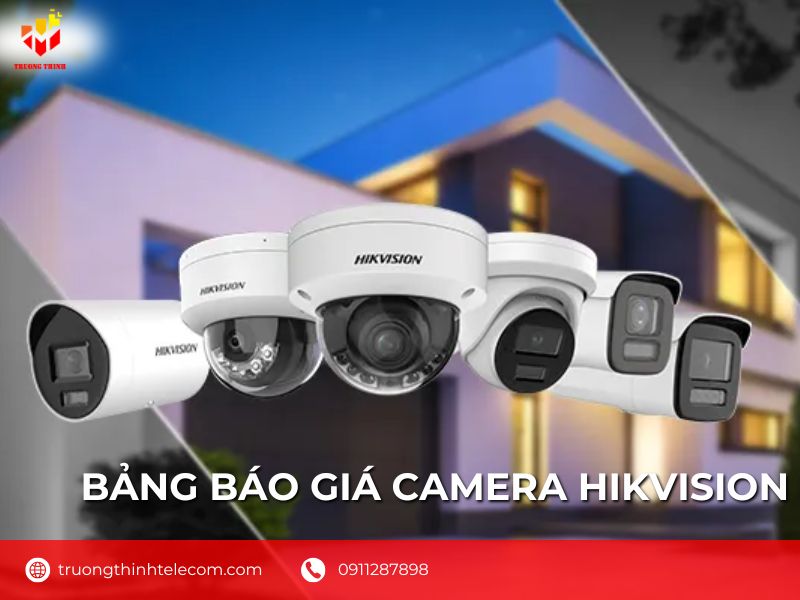Bảng báo giá camera hikvision
