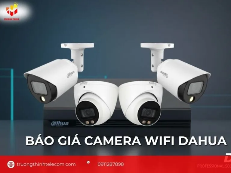 BẢNG BÁO GIÁ CAMERA IP WIFI DAHUA