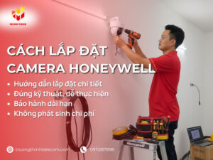 cách lắp đặt camera honeywell