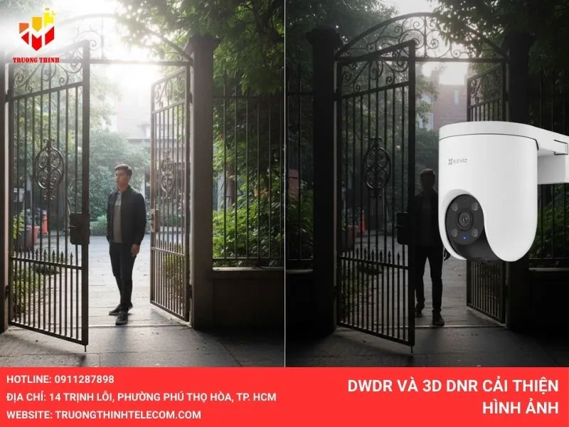 DWDR và 3D DNR cải thiện hình ảnh