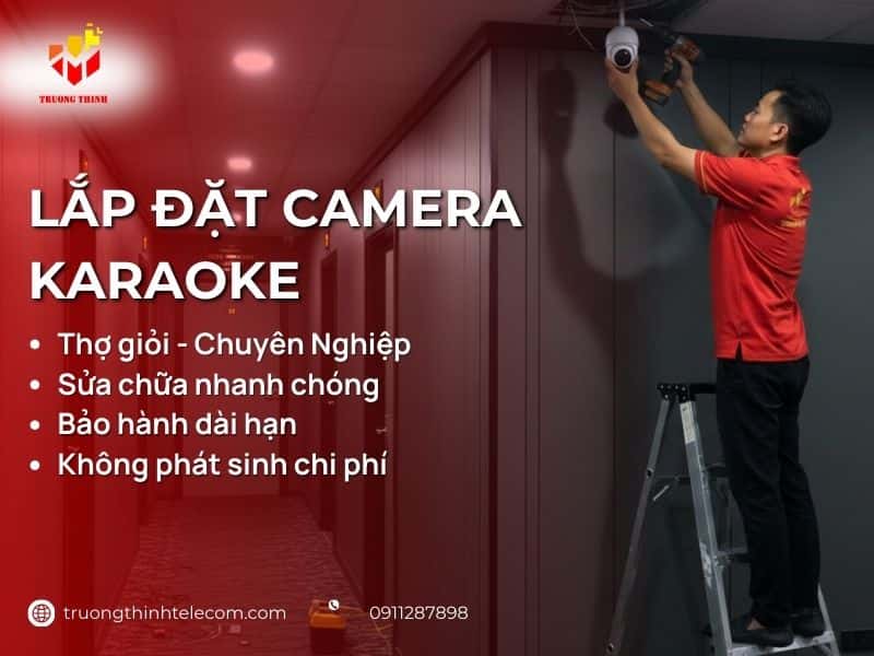lắp đặt camera karaoke