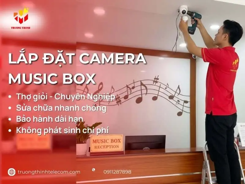 lắp đặt camera music box