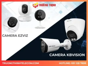 so sanh camera ezviz va kbvision