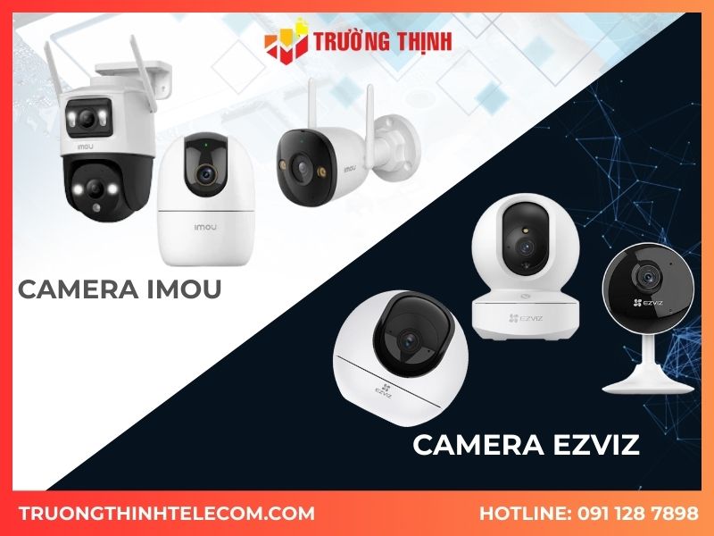 So sanh camera imou và ezviz