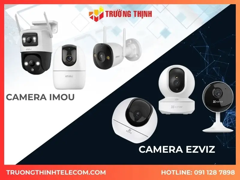 So sanh camera imou và ezviz