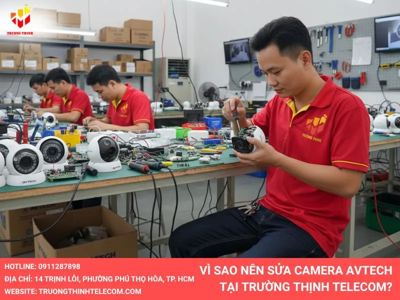 Vì sao nên sửa camera Avtech tại Trường Thịnh Telecom?