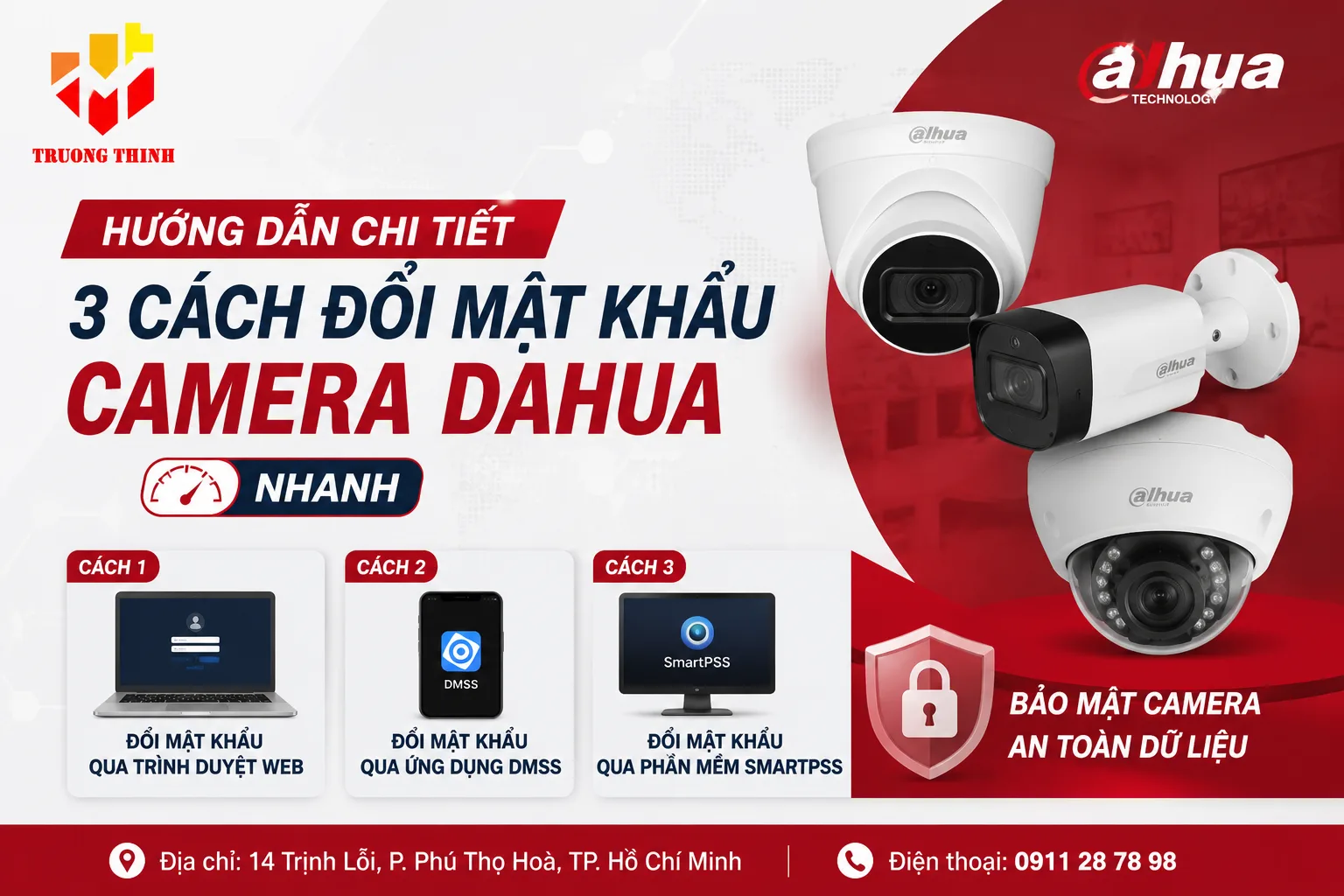 Hướng Dẫn Chi Tiết 3 Cách Đổi Mật Khẩu Camera Dahua Nhanh